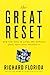 The Great Reset: How New Ways of Living and Working Drive Post-Crash Prosperity