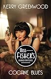 Cocaine Blues - TV tie-in (Miss Fisher's Murder Mysteries)