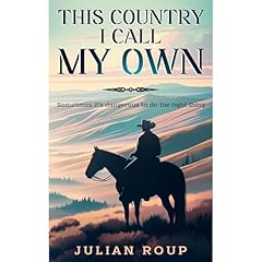 This Country I Call My Own Audiolibro Por Julian Roup arte de portada