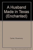 A Husband Made in Texas 0263155684 Book Cover