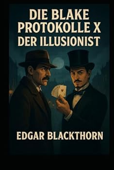 Hardcover Die Blake Protokolle: Der Illusionist (German Edition) [German] Book