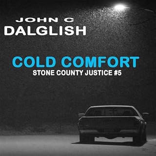 Cold Comfort Audiolibro Por John C Dalglish arte de portada