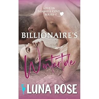 Billionaire's Wintertide Audiolibro Por Luna Rose arte de portada