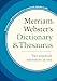 Merriam-Webster's Dictionary and Thesaurus, Newest Edition, Trade Paperback