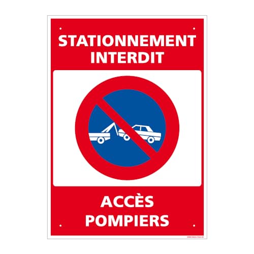 Panneau Stationnement Interdit, Accès Pompiers Alu 2 Mm - 210 X 300 Mm Signalisation Rectangulaire Prépercée Avec Kit De Fixation Fabrication Française