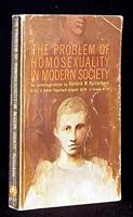The Problem of Homosexuality in Modern Society B0007DKQ4A Book Cover