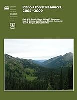 Idaho's Forest Resources,2004-2009 1507657129 Book Cover