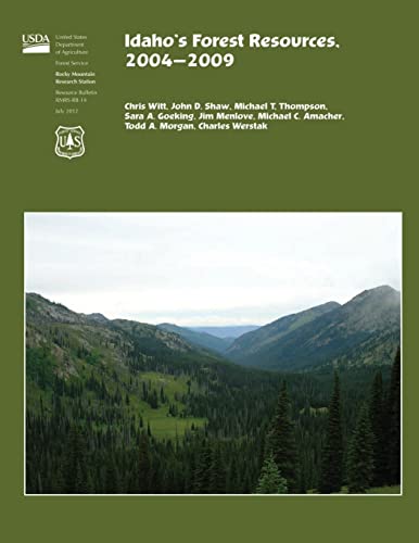Idaho's Forest Resources,2004-2009 1507657129 Book Cover