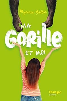 Paperback Ma gorille et moi [French] Book