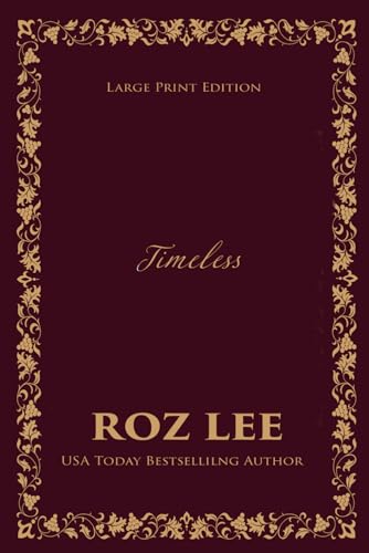 Timeless: Large Print Edition (Nightingale Vineyard Series)