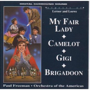 Aspects of Lerner and Loewe - My Fair Lady, Camelot, Gigi, Brigadoon