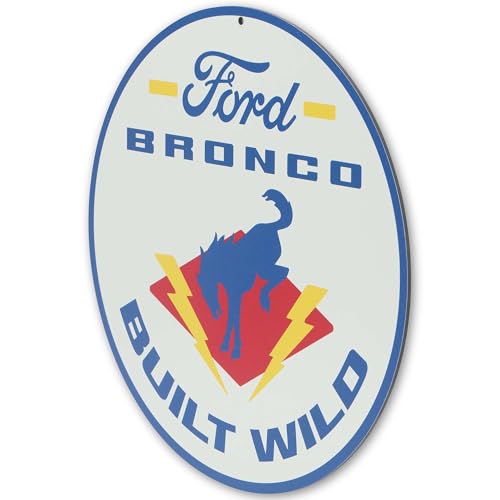 Image of Ford Bronco Built Wild Metal Wall Decor - Retro Ford Bronco Sign for Garage or Man Cave