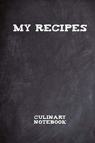MY RECIPES: Culinary Notebook – Perfect for Food Lovers
