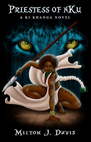 Priestess of nKu: A Ki Khanga Adventure
