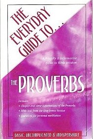 The Everyday Guide to the Proverbs 1593107277 Book Cover