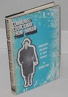 Communist Councilman from Harlem: Autobiographical Notes Written in a Federal Penitentiary B0006BZ6BQ Book Cover