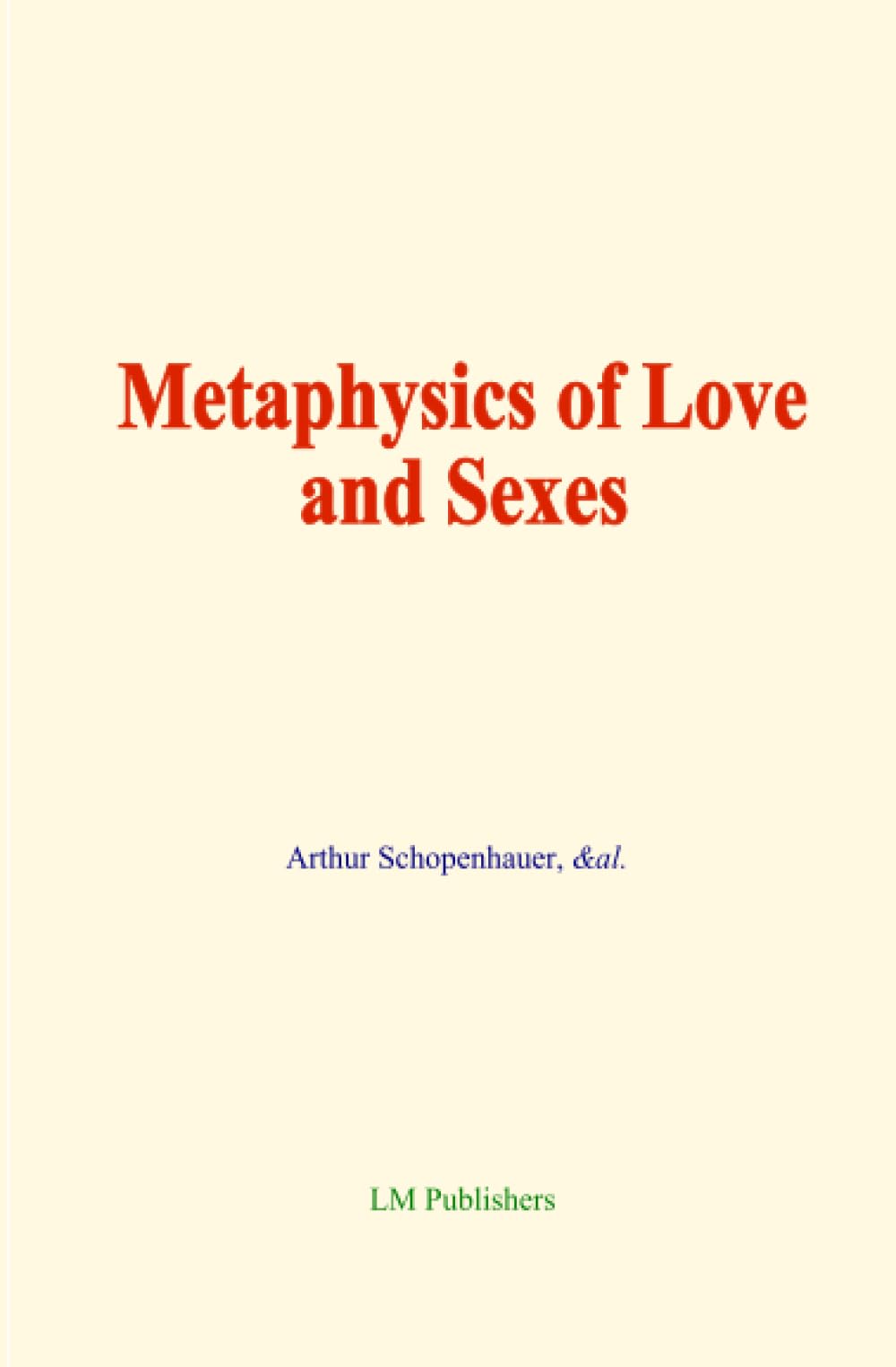 Metaphysics of Love and Sexes