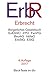 Produktbild Erbrecht ErbR: Bürgerliches Gesetzbuch, Europäische Erbrechtsverordnung, Zivilprozessordnung, Familienverfahrensgesetz, Beurkundungsgesetz, ... Gesellschaftsrecht (Beck-Texte im dtv)