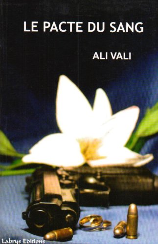 Le Pacte du sang [French] 2916456058 Book Cover