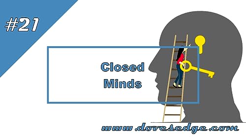 Episode 21: Closed Minds