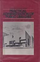 Practical Administration of Public Libraries 0060136014 Book Cover