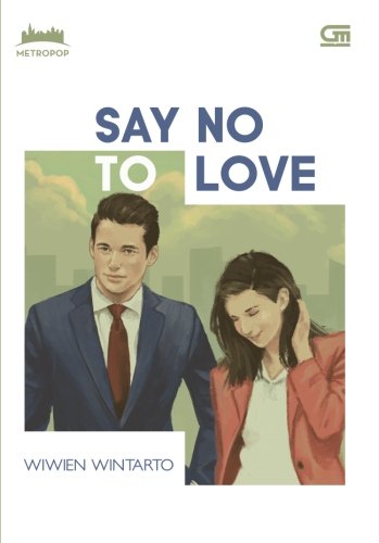 Buy MetroPop: Say No to Love (Indonesian Edition) — BookShops.in