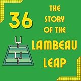The Story Of The Lambeau Leap