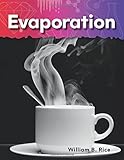 Evaporation (Science Readers: A Closer Look)