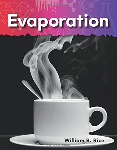 Teacher Created Materials - Science Readers: A Closer Look: Evaporation - Grade 1 - Guided Reading Level G