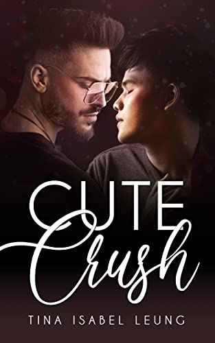Cute Crush (Gay Romance in English) (English Edition)