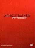 arnulf rainer museum kindergeburtstag  Arnulf Rainer: Der Übermaler