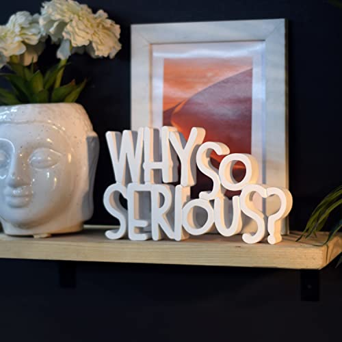 NUKKAD-TALES-Table-and-Wall-Decor-freestanding-Quotes-Handmade-in-India-Multicolor-for-Home-Decor-Why-So-Serious