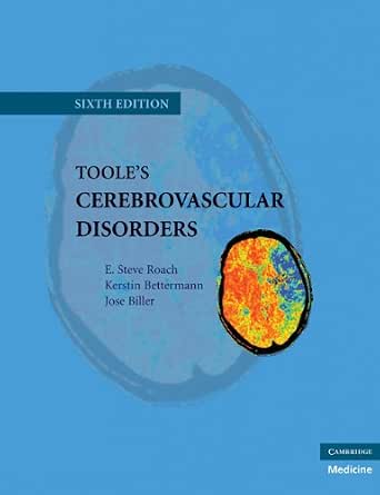 Toole's Cerebrovascular Disorders (Cambridge Medicine (Hardcover)) 6th Edition book cover