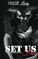 Set Us Free 1546794174 Book Cover