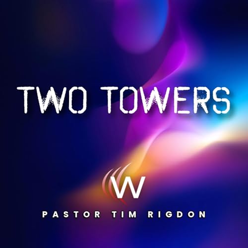 Two Towers