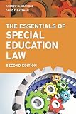 The Essentials of Special Education Law (Special Education Law, Policy, and Practice)