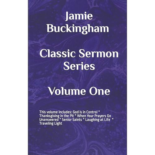 Jamie Buckingham Classic Sermon Series - Jamie Buckingham episode artwork