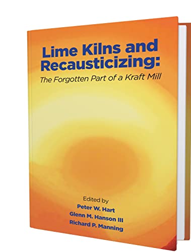 Consejos para Comprar Kilns de esta semana. 7 Lime Kilns and Recausticizing: The Forgotten Part of a Kraft Mill