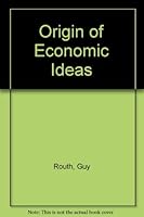 The origin of economic ideas 0333218604 Book Cover