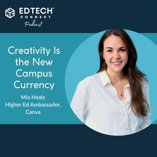 Mia Healy: Creativity Is the New Campus Currency