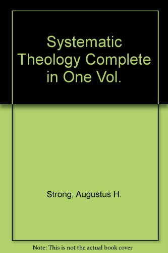 Systematic Theology Complete in One Vol. B000J58HGA Book Cover