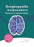 Hoogbegaafde hulpzoekers: wanneer je er zelf niet uitkomt - Lukien Hoiting, Noks Nauta 