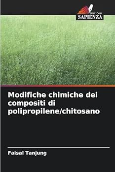 Paperback Modifiche chimiche dei compositi di polipropilene/chitosano [Italian] Book