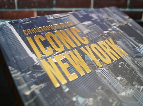 Iconic New York: (Revised Edition)