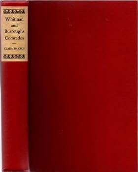 Hardcover Whitman and Burroughs, Comrades Book