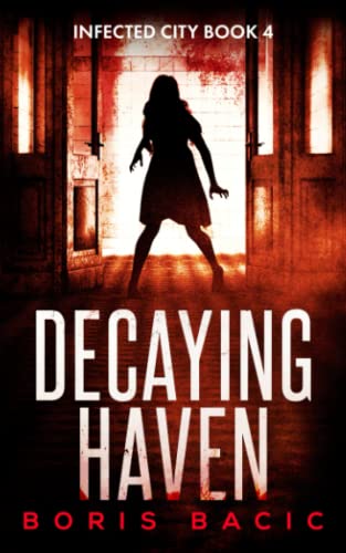 Cover of Decaying Haven