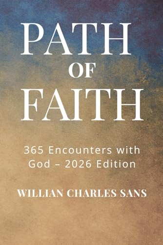 Path of Faith: 365 Days of Encounters with God