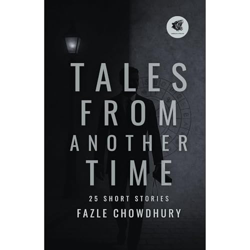 Tales From Another Time Audiolibro Por Fazle Chowdhury arte de portada