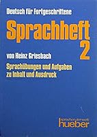 Deutsch Fur Fortgeschrittene: Sprachheft 2 - Sprachubungen Und Aufgaben Zu Inhalt Und Ausdruck 319001132X Book Cover