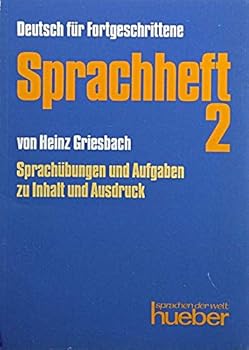 Perfect Paperback Deutsch Fur Fortgeschrittene: Sprachheft 2 - Sprachubungen Und Aufgaben Zu Inhalt Und Ausdruck [German] Book